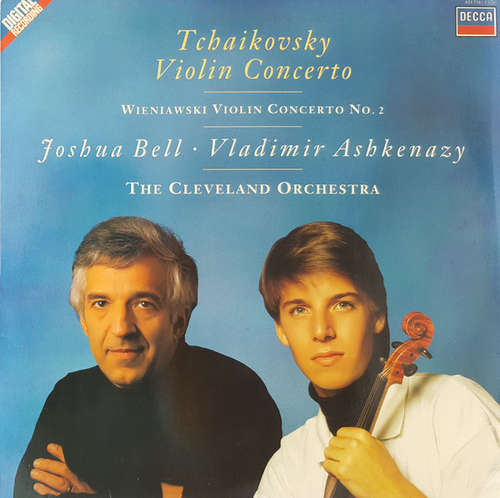 Cover Joshua Bell With Vladimir Ashkenazy Conducting The Cleveland Orchestra - Tchaikovsky / Wieniawski Violin Concerto No. 2 (LP, Album) Schallplatten Ankauf
