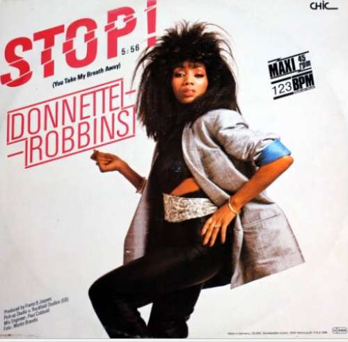 Cover Donnette Robbins - Stop! (You Take My Breath Away) (12, Maxi, Ora) Schallplatten Ankauf