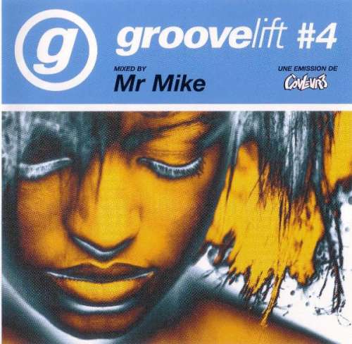 Cover Mr. Mike - Groovelift #4 (CD, Comp, Mixed) Schallplatten Ankauf