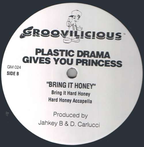 Cover zu Plastic Drama Gives You Princess (12) - Bring It Honey (12, Pre) Schallplatten Ankauf