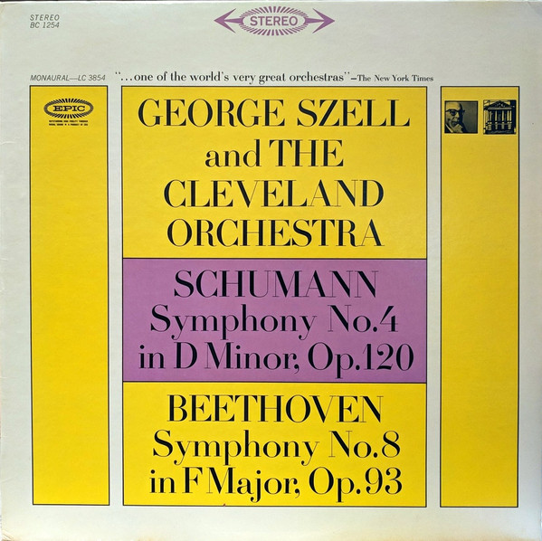 Cover George Szell And The Cleveland Orchestra, Schumann* / Beethoven* - Symphony No.4 In D Minor, Op.120 / Symphony No.8 In F Major, Op.93 (LP, RP) Schallplatten Ankauf