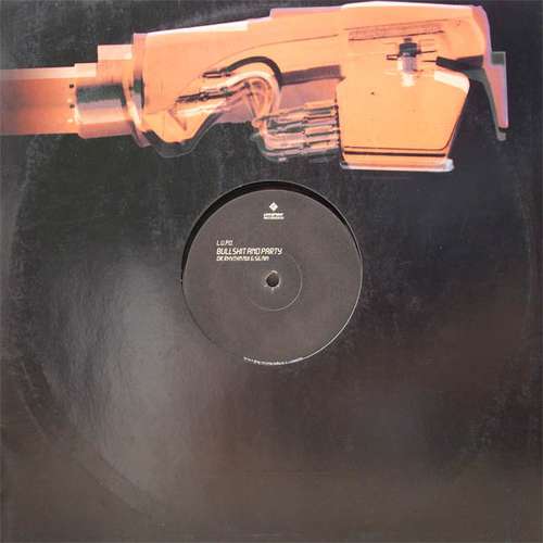 Cover L.U.P.O. - Bullshit And Party (12) Schallplatten Ankauf