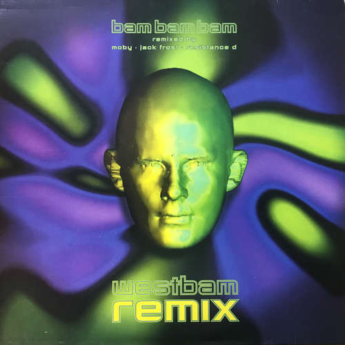Cover WestBam - Bam Bam Bam (Remixes) (12) Schallplatten Ankauf
