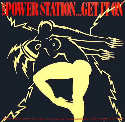Cover The Power Station - Get It On (12) Schallplatten Ankauf