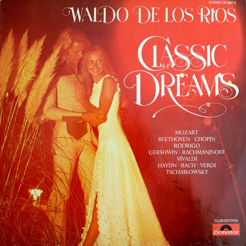 Cover Waldo De Los Rios - Classic Dreams (LP, Club) Schallplatten Ankauf