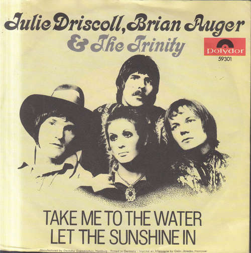 Bild Julie Driscoll, Brian Auger & The Trinity - Take Me To The Water / Let The Sunshine In (7, Single, Mono) Schallplatten Ankauf