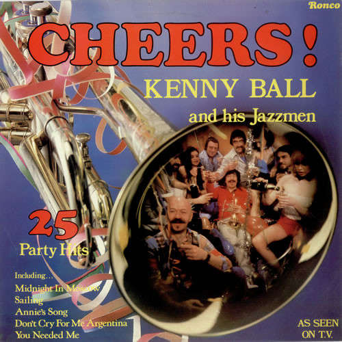 Cover Kenny Ball & His Jazz Men* - Cheers! (LP) Schallplatten Ankauf