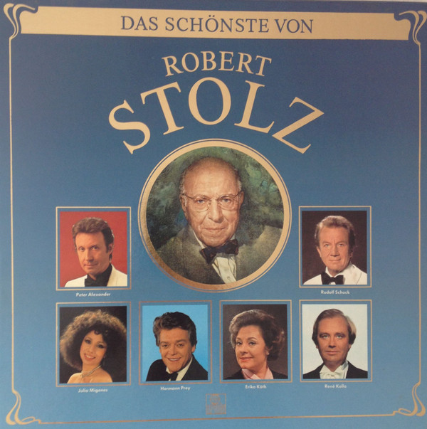 Cover zu Robert Stolz - Das Schönste Von Robert Stolz  (2xLP, Comp + Box) Schallplatten Ankauf