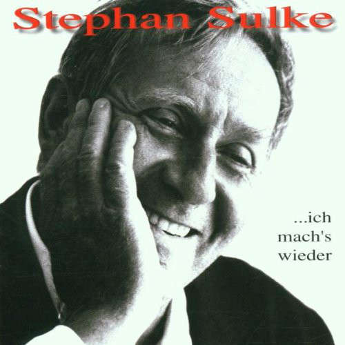 Cover Stephan Sulke - ...Ich Mach's Wieder (2xCD, Album) Schallplatten Ankauf