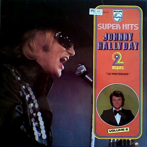 Cover Johnny Hallyday - Super Hits - Le Pénitencier (2xLP, Comp, RP, Gat) Schallplatten Ankauf