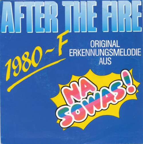 Cover After The Fire - 1980-F (7, Single, RE) Schallplatten Ankauf