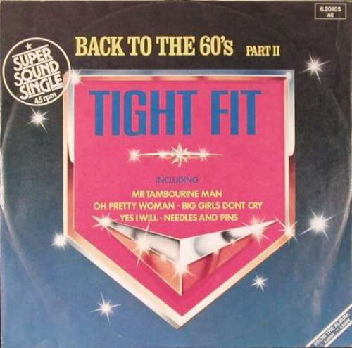 Cover Tight Fit - Back To The 60's Part II (12, Maxi, Mixed) Schallplatten Ankauf