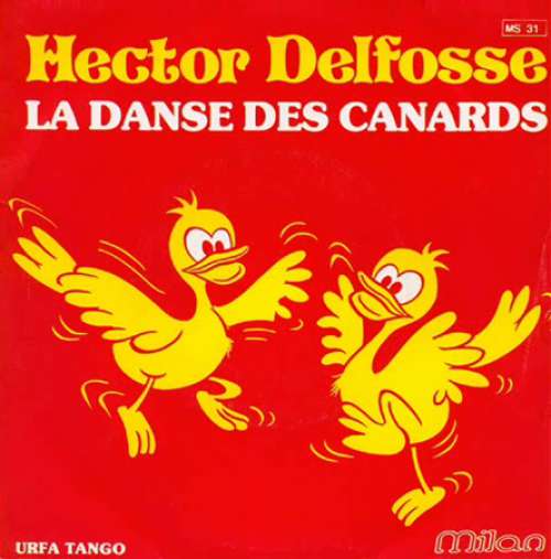 Cover Hector Delfosse - La Danse Des Canards (7, Single) Schallplatten Ankauf