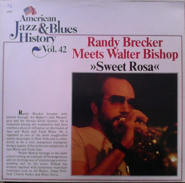 Cover Randy Brecker Meets Walter Bishop* - Sweet Rosa (LP, Album, RE) Schallplatten Ankauf