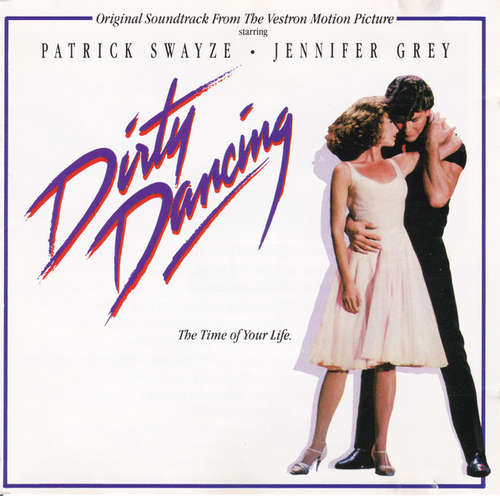 Cover Various - Dirty Dancing (Original Soundtrack From The Vestron Motion Picture) (CD, Album, Comp, RP) Schallplatten Ankauf