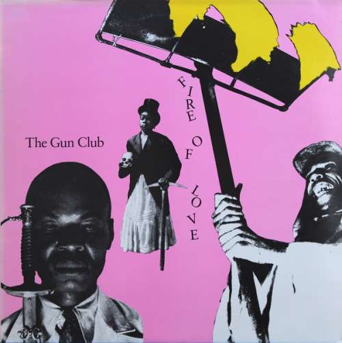 Cover The Gun Club - Fire Of Love (LP, Album) Schallplatten Ankauf