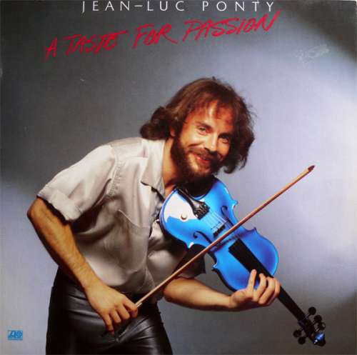 Cover Jean-Luc Ponty - A Taste For Passion (LP, Album) Schallplatten Ankauf