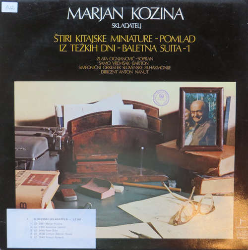 Cover Marjan Kozina - Štiri Kitajske Miniature / Pomlad / Iz Težkih Dni / Baletna Suita - 1 (LP, Album, RP) Schallplatten Ankauf