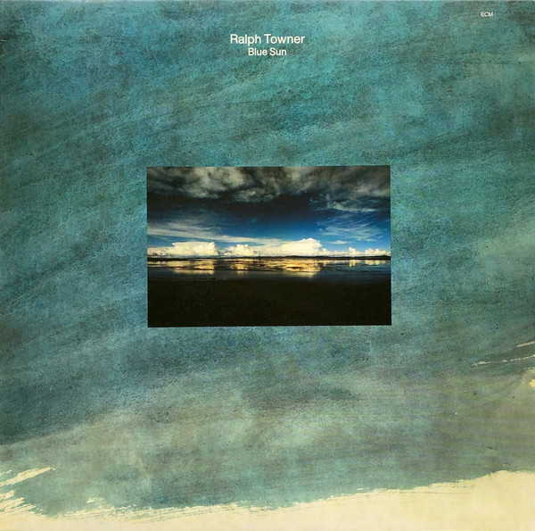 Cover Ralph Towner - Blue Sun (LP, Album) Schallplatten Ankauf