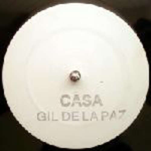 Cover Gil De La Paz - Casa (12, W/Lbl) Schallplatten Ankauf