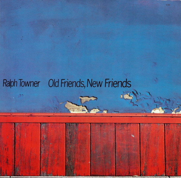 Cover Ralph Towner - Old Friends, New Friends (LP, Album) Schallplatten Ankauf