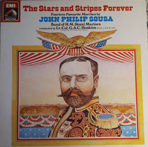 Bild John Philip Sousa, Band Of H.M. Royal Marines*, Lt. Colonel G.A.C. Hoskins, M.V.O., L.R.A.M., R.M.* - The Stars And Stripes Forever (Fourteen Favorite Marches By John Philip Sousa) (LP, S/Edition) Schallplatten Ankauf