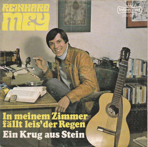 Cover Reinhard Mey - In Meinem Zimmer Fällt Leis' Der Regen (7, Mono) Schallplatten Ankauf