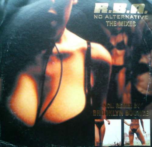 Cover R.B.A. - No Alternative (The Mixes) (12) Schallplatten Ankauf