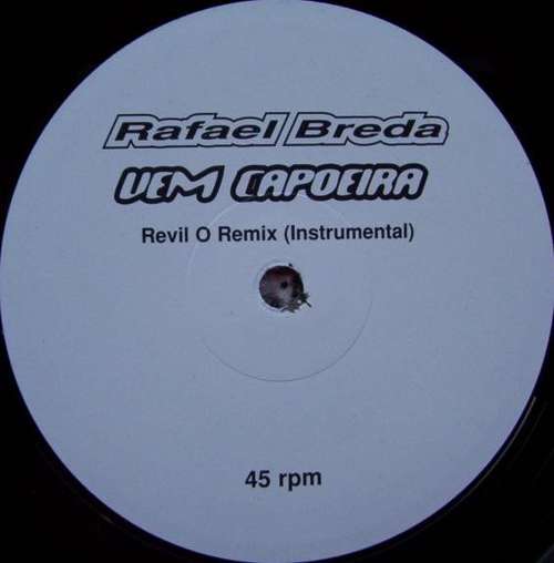 Cover Rafael Breda - Vem Capoeira (Revil O Mixes) (12) Schallplatten Ankauf