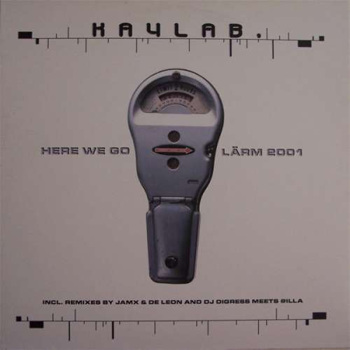 Cover Kaylab.* - Here We Go / Lärm 2001 (12, Pic) Schallplatten Ankauf