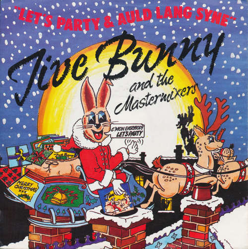 Bild Jive Bunny And The Mastermixers - Let's Party & Auld Lang Syne (7, Single) Schallplatten Ankauf