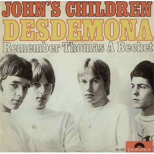 Cover John's Children - Desdemona / Remember Thomas A Becket (7) Schallplatten Ankauf