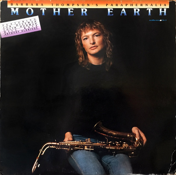 Bild Barbara Thompson's Paraphernalia - Mother Earth (LP, Album, DMM) Schallplatten Ankauf