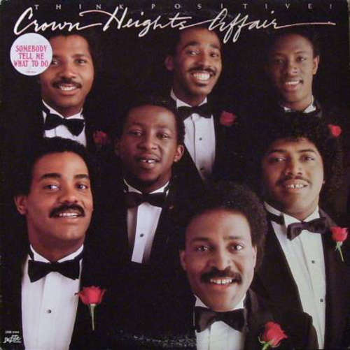 Cover Crown Heights Affair - Think Positive! (LP, Album, 53) Schallplatten Ankauf