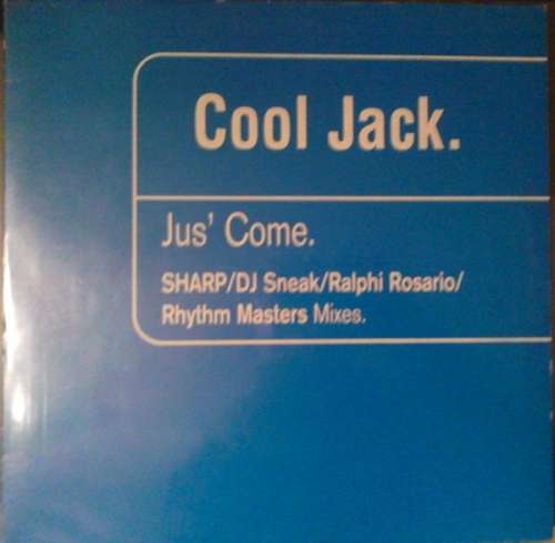 Cover Cool Jack - Jus' Come (12) Schallplatten Ankauf