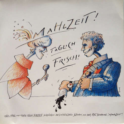 Cover Inga Abel, Hugo Egon Balder - Mahlzeit! (LP, Album) Schallplatten Ankauf