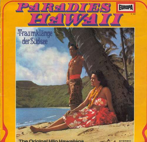 Cover The Original Hilo Hawaiians - Paradies Hawaii: Traumklänge Der Südsee (LP, Album) Schallplatten Ankauf