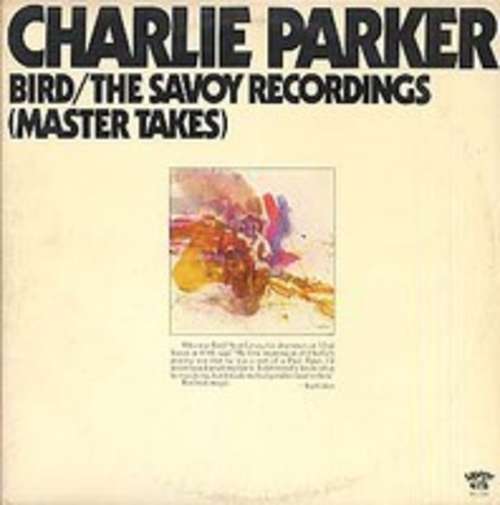 Cover Bird / The Savoy Recordings (Master Takes) Schallplatten Ankauf