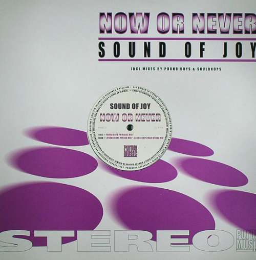 Cover Sound Of Joy - Now Or Never (12) Schallplatten Ankauf