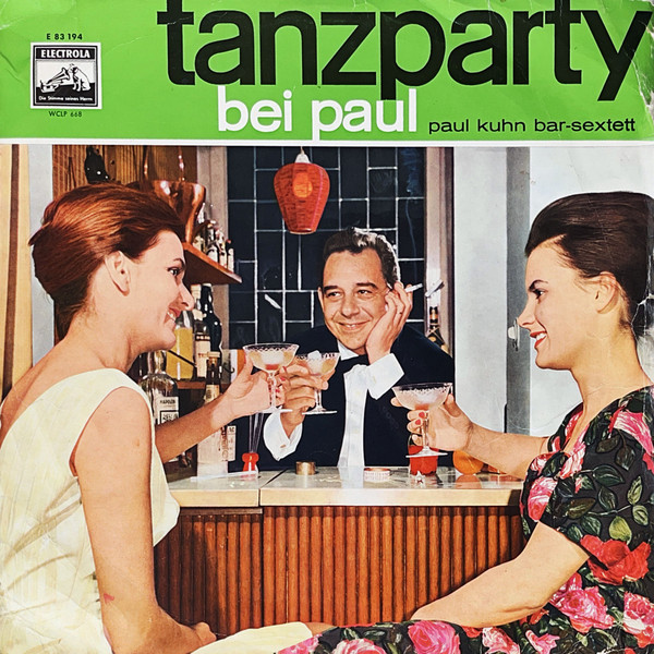 Cover Paul Kuhn Bar-Sextett - Tanzparty Bei Paul (LP, Mono) Schallplatten Ankauf