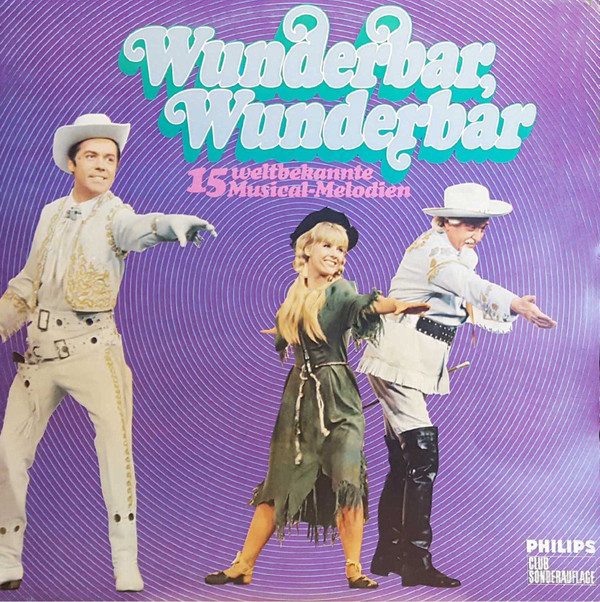 Cover Various - Wunderbar, Wunderbar - 15 Weltbekannte Musical-Melodien (LP, Comp) Schallplatten Ankauf