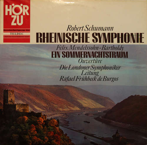 Cover Robert Schumann / Felix Mendelssohn-Bartholdy - Rheinische Symphonie / Ein Sommernachtstraum (LP) Schallplatten Ankauf