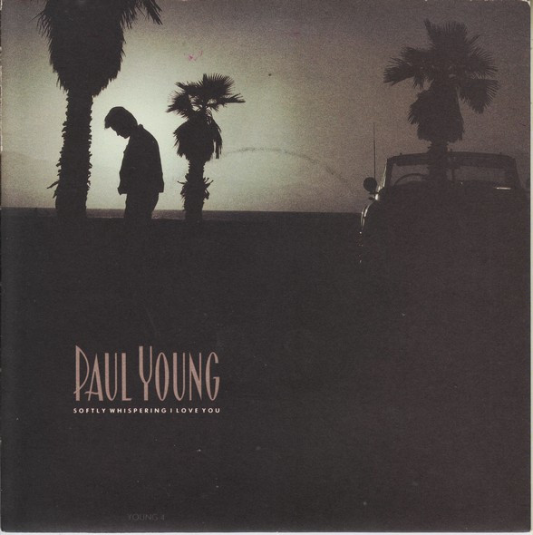 Cover Paul Young - Softly Whispering I Love You (7, Single) Schallplatten Ankauf