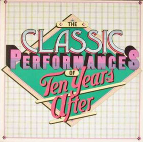 Cover Ten Years After - The Classic Performances Of Ten Years After (LP, Comp) Schallplatten Ankauf
