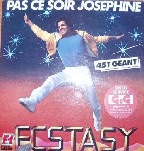 Bild Ecstasy - Pas Ce Soir Joséphine (12, Maxi) Schallplatten Ankauf