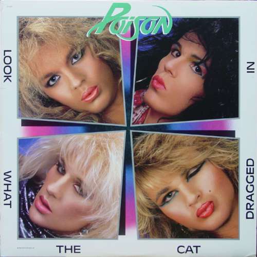 Cover Poison (3) - Look What The Cat Dragged In (LP, Album) Schallplatten Ankauf