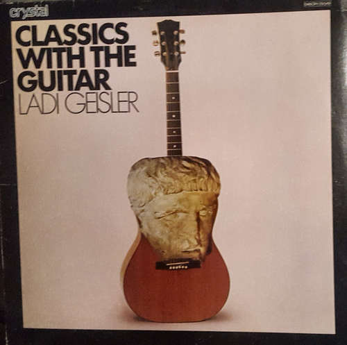 Cover Ladi Geisler - Classics With The Guitar (LP, Album) Schallplatten Ankauf