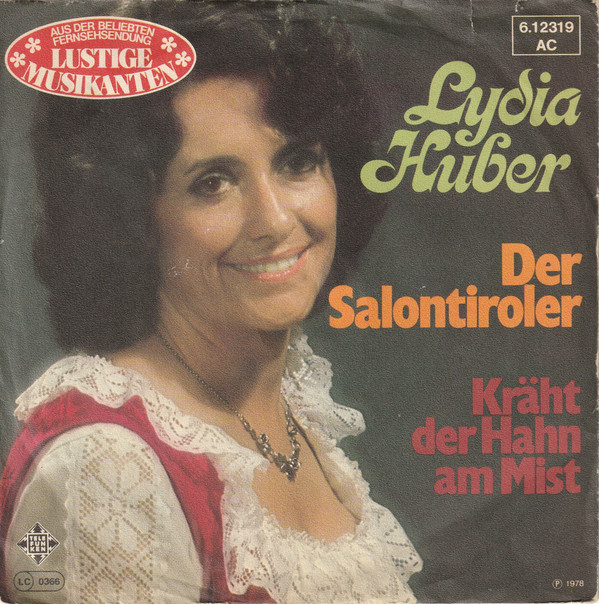 Cover Lydia Huber - Der Salontiroler (7, Single) Schallplatten Ankauf
