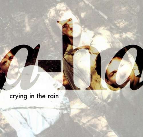 Cover a-ha - Crying In The Rain (12, Maxi) Schallplatten Ankauf