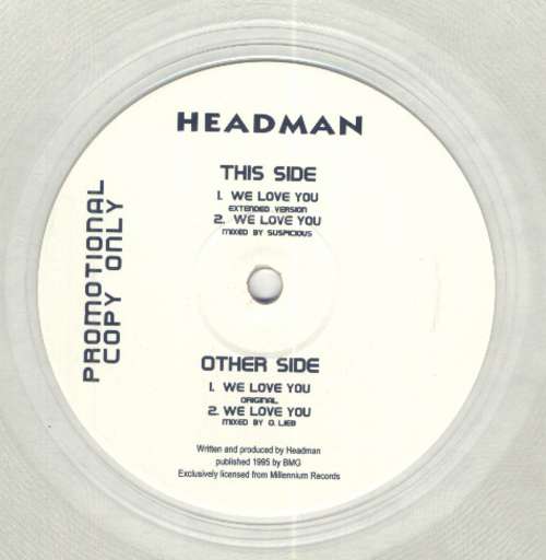 Cover Headman - We Love You (12, Single, Promo, Cle) Schallplatten Ankauf